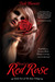 Blood of a Red Rose (The Rose Trilogy, #2)