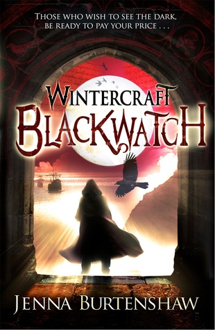 Blackwatch (Wintercraft, #2)