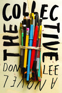 The Collective by Don  Lee