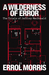 A Wilderness of Error: The Trials of Jeffrey MacDonald
