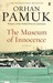 The Museum of Innocence (Paperback)