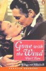 Gone with the Wind, Part 2 of 2 by Margaret Mitchell