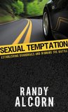 Sexual Temptation: Establishing Guardrails and Winning the Battle