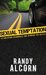 Sexual Temptation: Establishing Guardrails and Winning the Battle