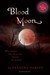 Blood Moon (Drake Chronicles, #5)