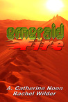 Emerald Fire Emerald Fire