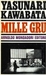 Mille gru by Yasunari Kawabata