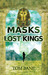 Masks of the Lost Kings
