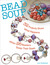 Bead Soup: 32 Projects Show...