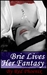 Brie Lives Her Fantasy by Red Phoenix Brie Lives Her Fantasy by Red Phoenix