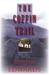 The Coffin Trail (Kindle Edition)