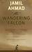 The Wandering Falcon (Paperback)