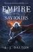 Empire of the Saviours by A.J. Dalton Empire of the Saviours by A.J. Dalton
