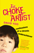 The Choke Artist:...