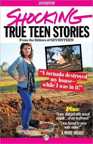 Shocking True Teen Stories
