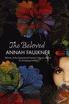 The Beloved by Annah Faulkner The Beloved by Annah Faulkner
