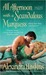 All Afternoon with a Scandalous Marquess (Lords of Vice, #5)