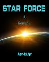 Star Force by Aer-ki Jyr Star Force by Aer-ki Jyr