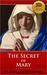 The Secret of Mary - Enhanced