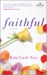Faithful (Paperback)