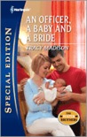 An Officer, a Baby and a Bride