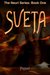 Sveta (Neuri, #1)