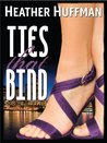 Ties That Bind