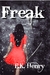 Freak (Kindle Edition)