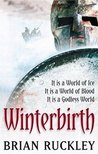 Winterbirth (The Godless World, #1)