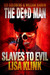 Slaves to Evil(Dead Man # 11)