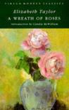 A Wreath of Roses by Elizabeth Taylor
