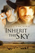 Inherit the Sky (Paperback)