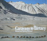 Caravans to Tartary