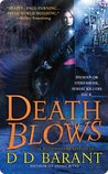 Death Blows (The Bloodhound Files, #2) Death Blows (The Bloodhound Files, #2)
