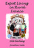 Expat Living in Rural France - Still Barking (Book 2)