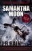 Samantha Moon: The First Fo...