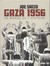 Gaza 1956. En marge de l'histoire (Hardcover)