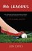 Big Leagues (A Cat McDaniel Mystery)