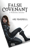 False Covenant by Ari Marmell False Covenant by Ari Marmell