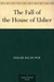 The Fall of the House of Usher (Kindle Edition)