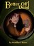 Better Off Dead