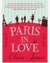 Paris in Love (Paperback)