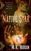 The Native Star (Veneficas Americana, #1)