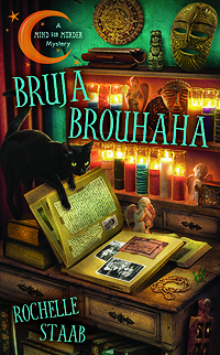 Bruja Brouhaha (A Mind For Murder Mystery #2)
