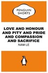 Love and Honour and Pity and Pride and Compassion and Sacrifice 