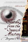 Sketches from the Spanish Mustang