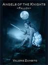 Angels of the Knights - Fallon by Valerie Zambito