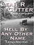 Hell By Any Other Name