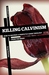 Killing Calvinism: How to D...