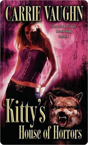 Kitty's House of Horrors (Kitty Norville, #7)
